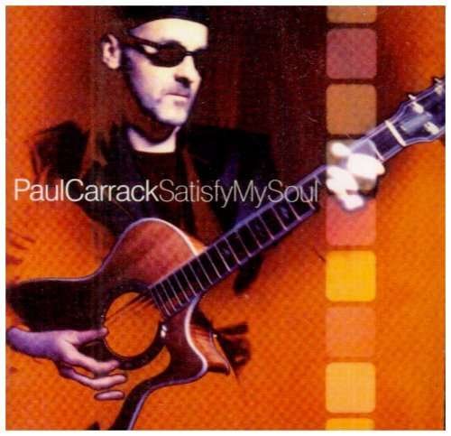 Cover for Paul Carrack · Satisfy My Soul (CD) (2002)