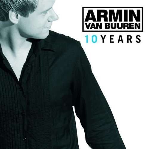 10 Years - Armin Van Buuren - Musik - VIRGIN - 5050072602324 - 3. januar 2018