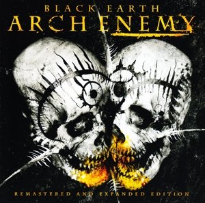 Cover for Arch Enemy · Black Earth (CD) [Reissue edition] (2013)
