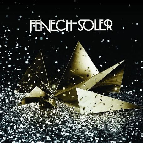 Cover for Fenech Soler; · Fenech soler (CD) (2010)