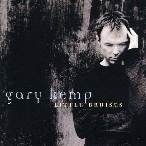 Cover for Gary Kemp · Gary Kemp-little Bruises (CD) (2016)