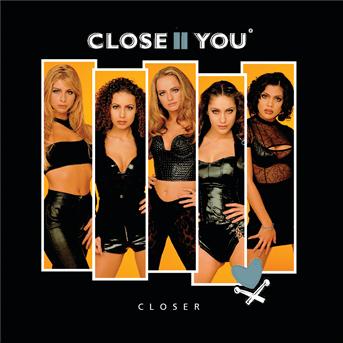 Close II You · Closer (CD) (2000)