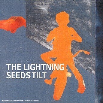 Cover for Lightning Seeds · Lightning Seeds-tilt (CD) (2017)