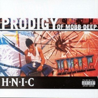 Cover for Prodigy of Mobb Deep · H.n.i.c. (CD) (2005)