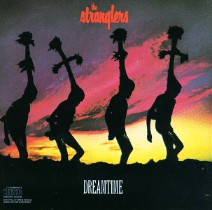 Dreamtime - The Stranglers - Musikk - SONY MUSIC - 5099750459324 - 15. januar 2002