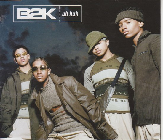 Cover for B2k · Uh Huh (SCD) (2002)