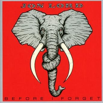 Cover for Lord Jon · Before I Forget (CD) [Remastered edition] (2017)