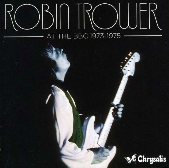 Cover for Robin Trower · At The Bbc 1973-1975 (CD) (2019)