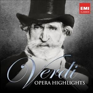 Verdi: Opera Highlights - Varios Interpretes - Muzyka - WEA - 5099941673324 - 3 września 2014