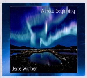 A New Beginning - Jane Winther - Música -  - 5707471024324 - 9 de marzo de 2012
