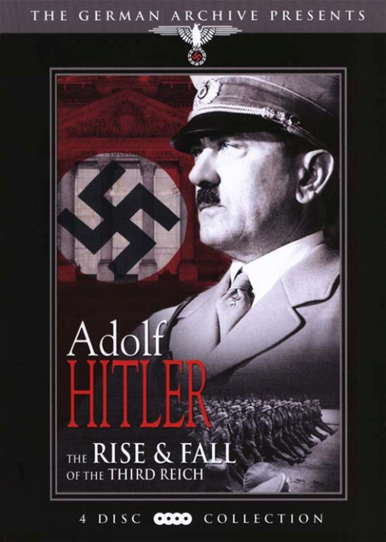 Cover for Adolf Hitler - The Rise &amp; Fall Of The Third Reich (DVD) (2016)