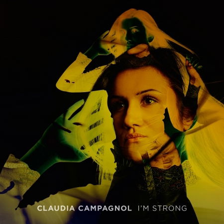 I'm Strong - Claudia Campagnol - Musik - Giant Sheep Music - 5712115104324 - 23. april 2019