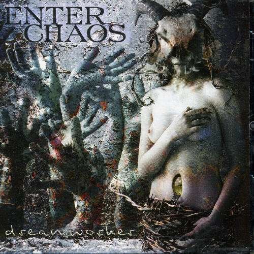 Cover for Enter Chaos · Dreamworker (CD) (2002)