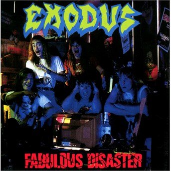 Cover for Exodus · Fabulous Disaster (CD) (1999)