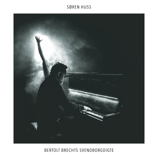 Cover for Søren Huss · Bertolt Brechts Svendborgdigte (CD) (2018)