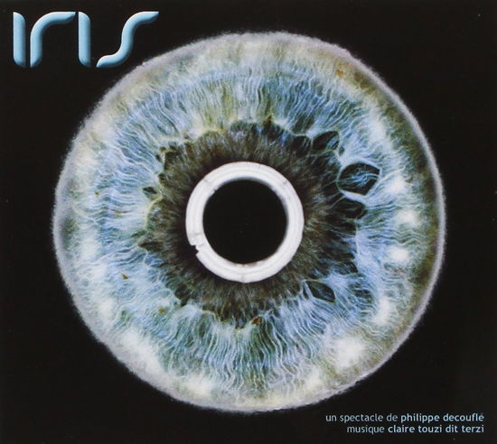 Cover for Philippe Decoufle · Iris (CD) (2013)