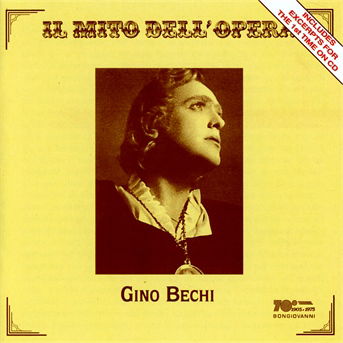 Gino Bechi Sings Opera Arias - Bechi / Verdi / Thomas / Meyerbeer / Gounod - Musik - BON - 8007068116324 - 21. Mai 2002