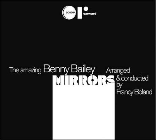 Cover for Benny Bailey · Mirrors (CD) (2009)