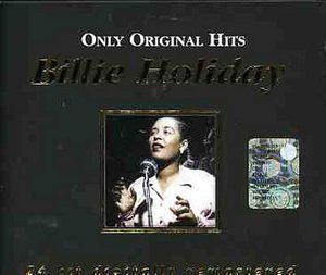 Billie Holiday · Only Origianal Hits (CD) (2006)