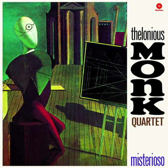 Misterioso + 1 Bonus Track - Thelonious Quartet Monk - Musik - WAX TIME - 8436559463324 - 27. Oktober 2017