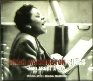 Dinah Washington Sings Mad About a Boy - Dinah Washington - Musik - DISKY - 8711539036324 - 6. februar 2006