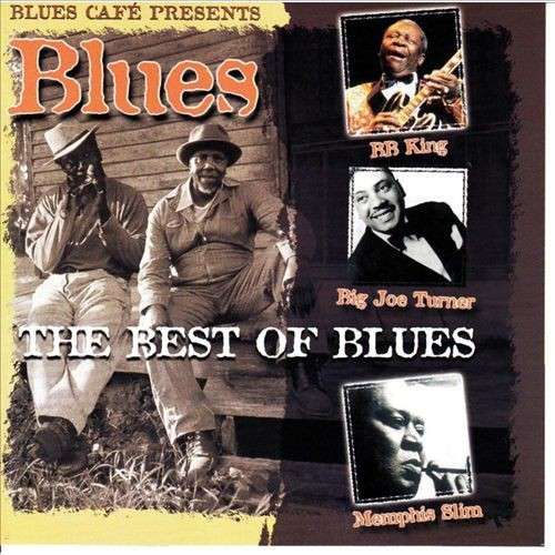 Cover for Blues Cafe Best of Blues / Various (CD) (2015)