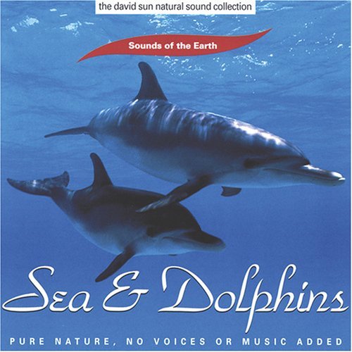 Cover for Sounds Of The Earth · Sea &amp; Dolphins (CD) (1997)