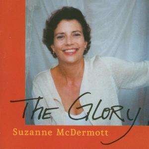 Cover for Suzanne Mcdermott  · The Glory (CD)
