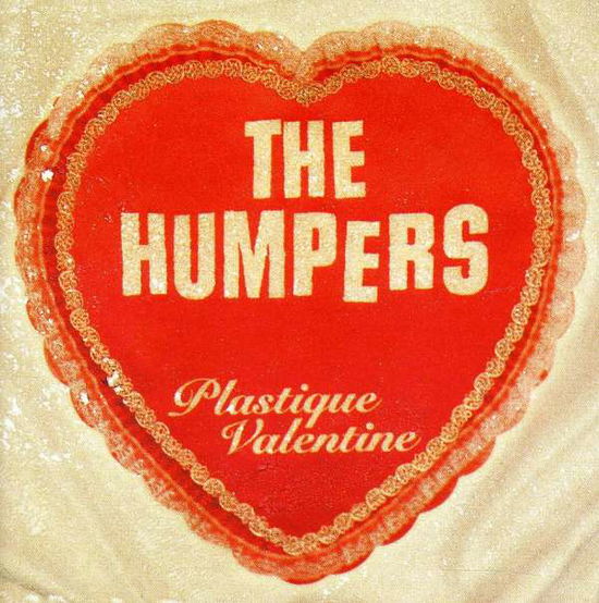 Cover for Humpers · Plastique Valentine (CD) (2011)