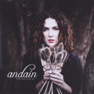 Cover for Andain · You Once Told Me (CD) (2012)