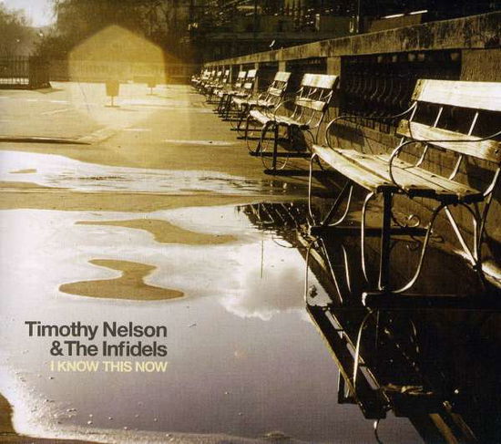 Cover for Timothy Nelson · I Know This Now (CD) (2011)