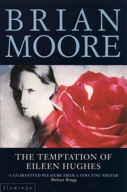 Cover for Brian Moore · The Temptation of Eileen Hughes (Paperback Book) [New edition] (1995)