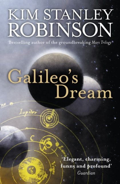 Cover for Kim Stanley Robinson · Galileo’s Dream (Pocketbok) (2010)