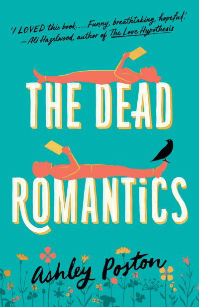 Cover for Ashley Poston · The Dead Romantics (Hardcover Book) (2023)