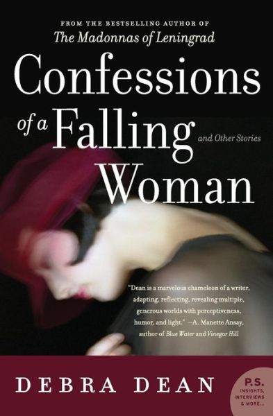 Cover for Debra Dean · Confessions of a Falling Woman: and Other Stories (Taschenbuch) (2008)