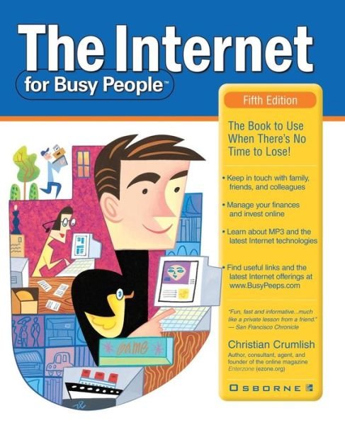 Cover for Christian Crumlish · The Internet for Busy People (Revised) (Paperback Book) (2000)