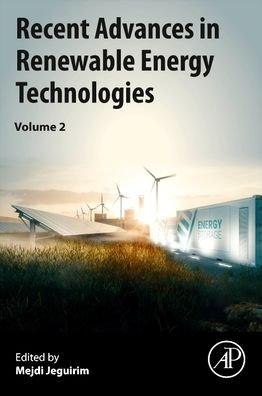 Cover for Mejdi Jeguirim · Recent Advances in Renewable Energy Technologies: Volume 2 - Advances in Renewable Energy Technologies (Paperback Book) (2021)