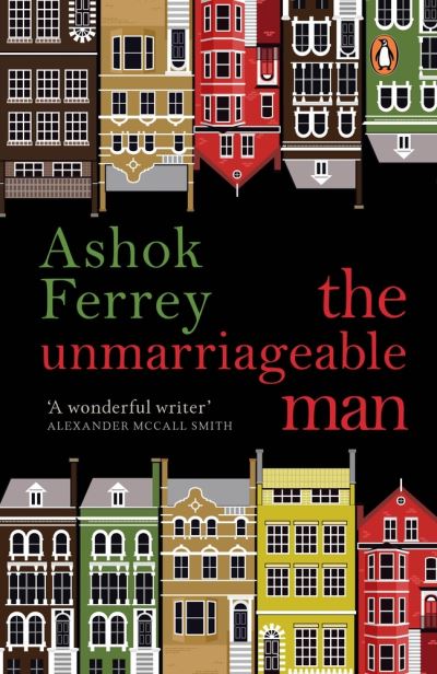 Cover for Ashok Ferrey · The Unmarriageable Man: A Novel (Paperback Book) (2021)