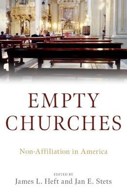 Cover for Empty Churches: Non-Affiliation in America (Paperback Book) (2021)