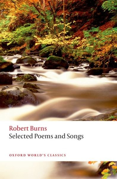 Cover for Robert Burns · Selected Poems and Songs - Oxford World's Classics (Paperback Bog) (2014)