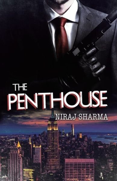 Cover for Niraj Sharma · The Penthouse (Paperback Bog) (2019)
