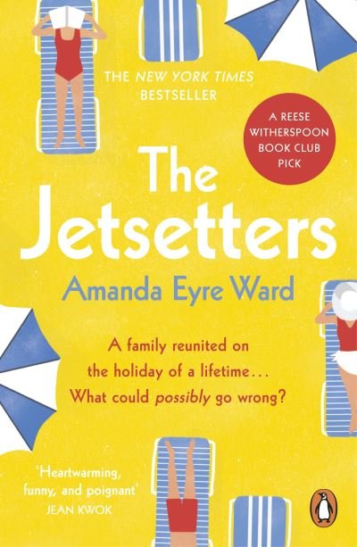 Cover for Amanda Eyre Ward · The Jetsetters: A 2020 REESE WITHERSPOON HELLO SUNSHINE BOOK CLUB PICK (Taschenbuch) (2021)