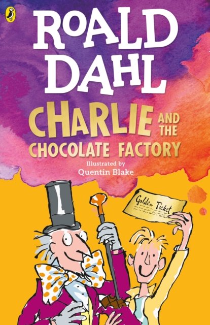 Cover for Roald Dahl · Charlie and the Chocolate Factory (Paperback Book) (2022)