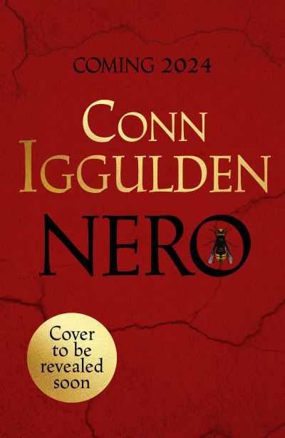 Cover for Conn Iggulden · Nero (Hardcover Book) (2024)