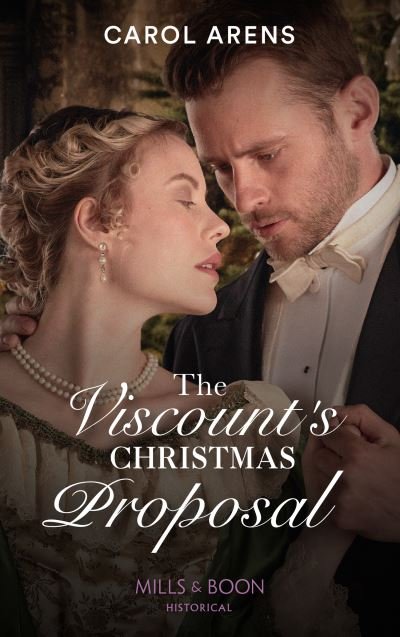 Cover for Carol Arens · The Viscount's Christmas Proposal (Pocketbok) (2021)
