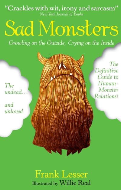 Cover for Frank Lesser · Sad Monsters: Growling on the Outside, Crying on the Inside (Paperback Book) [Main edition] (2013)