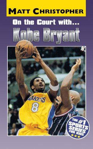 Cover for Matt Christopher · On the Court with ... Kobe Bryant (Taschenbuch) (2001)