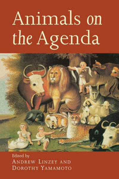 Cover for Animals on the Agenda: Questions About Animals for Theology and Ethics (Paperback Book) (1998)