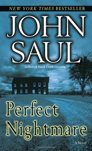 Cover for John Saul · Perfect Nightmare: a Novel (Pocketbok) [Reprint edition] (2006)