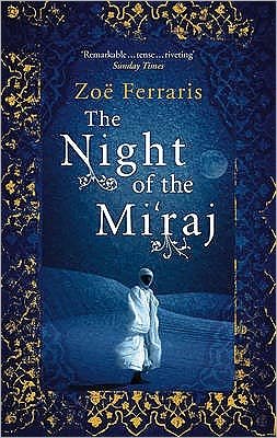 Cover for Zoe Ferraris · The Night Of The Mi'raj (Paperback Bog) (2009)